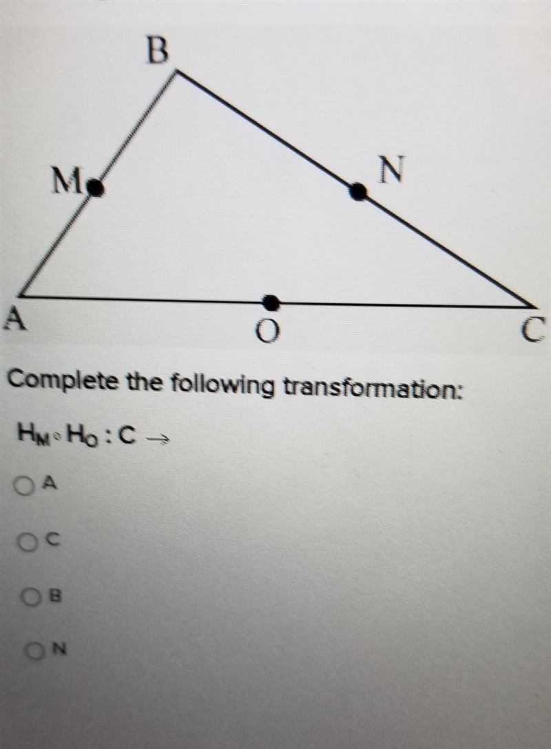 The triangle ABC in the figure below has midpoints labeled M and N and O-example-1