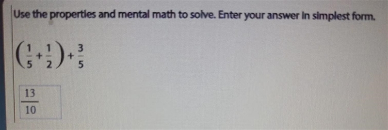 Use the properties and mental math to solve. enter your answer in simplest form.-example-1