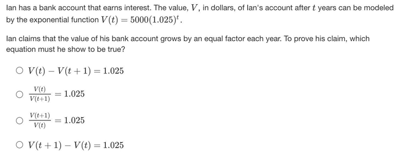 Ian has a bank account that earns interest. The value, V, in dollars, of Ian's account-example-1