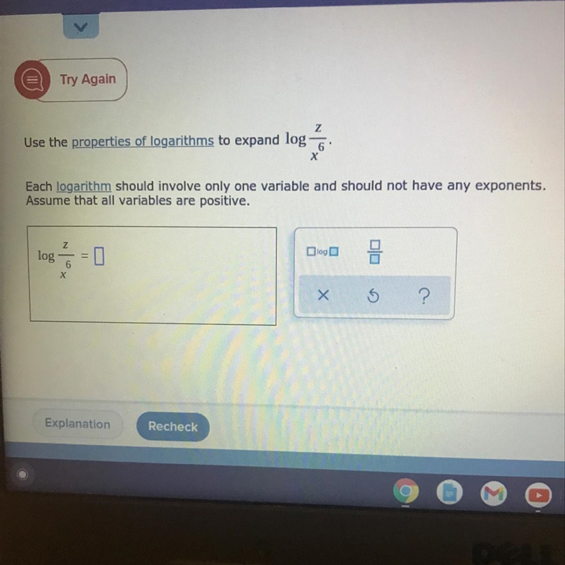 Use the properties of logarithms to expand log6XEach logarithm should involve only-example-1