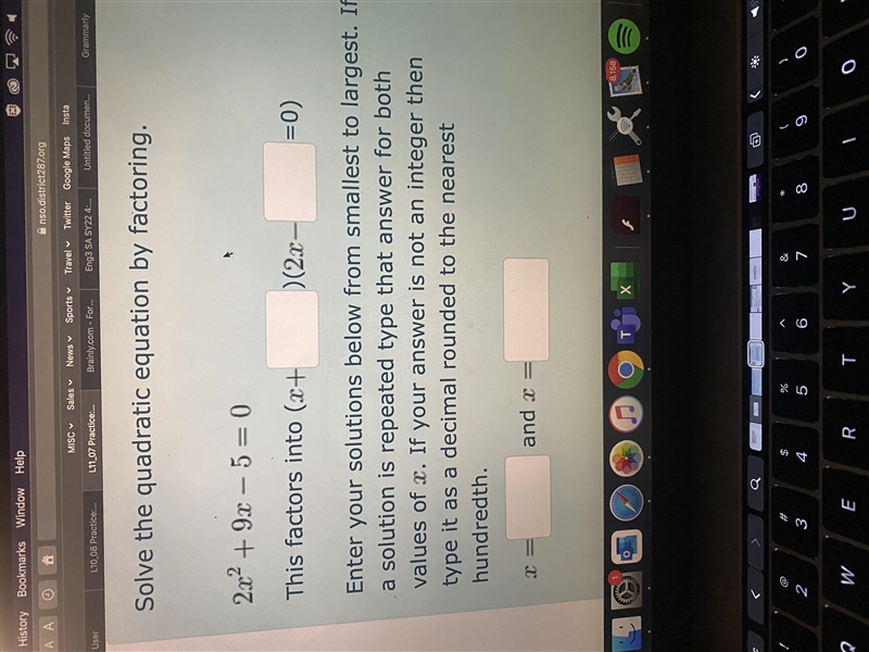 Solve the quadratic equation by factoring. 2x^2+9x-5=0This factors into (x+Answer-example-1