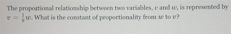 The proportional relationship between two variables, v and w, is represented by w-example-1