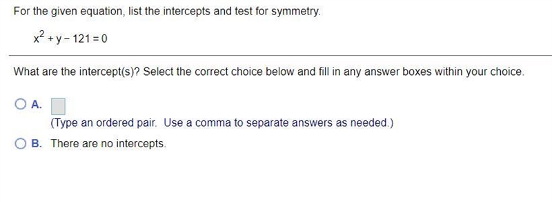 For the given equation, list the intercepts and test for symmetry-example-1