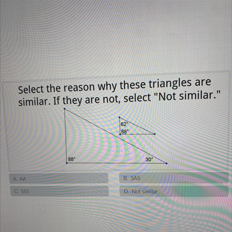 Select the reason why these triangles aresimilar. If they are not, select "Not-example-1