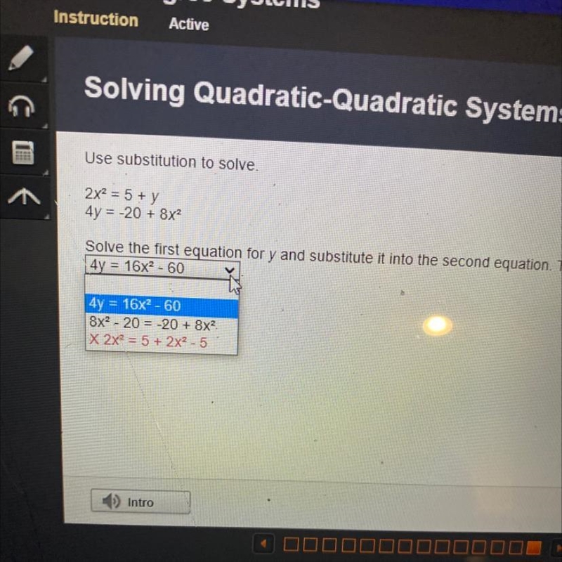 BEUse substitution to solve.f2x2 = 5 + y4y = -20 + 8x2Solve the first equation for-example-1