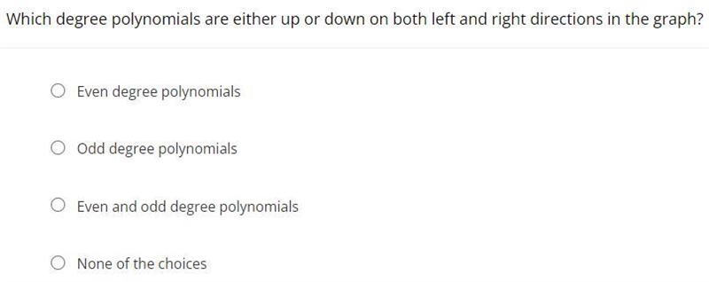 Which degree polynomials are either up or down on both left and right directions in-example-1