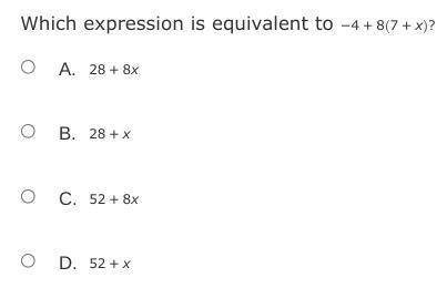 Which expression is equivalent to −4 + 8 (7 + x) ?-example-1