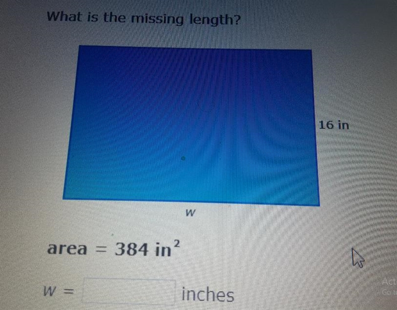 What is the missing length? 16 in area = 384 in? w = | inches-example-1