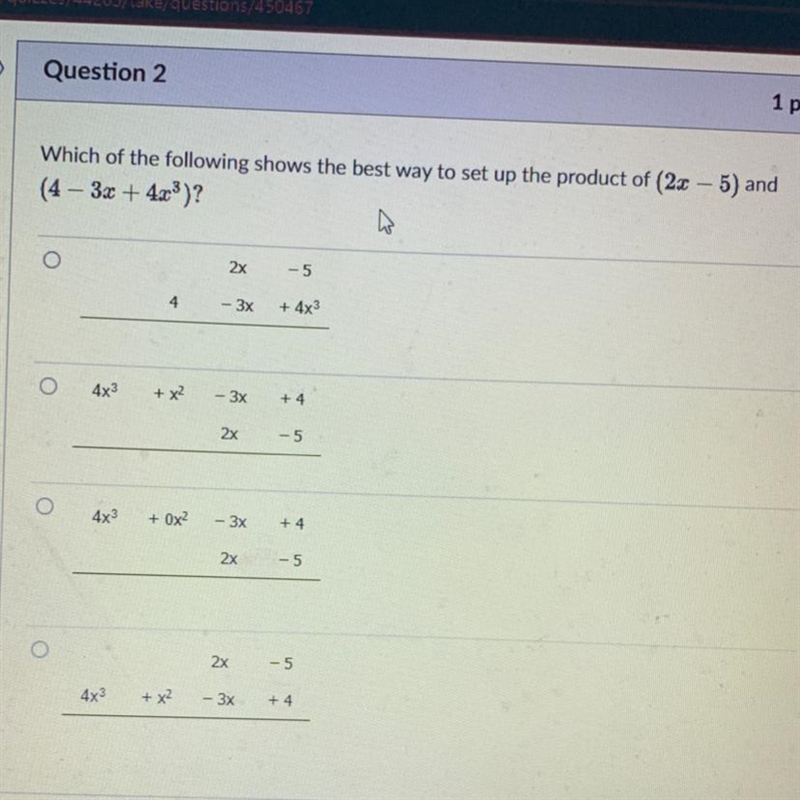 Which of the following shows the best way to set up the product of (2x - 5) and (4 - 3x-example-1