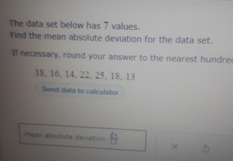 The data set below has 7 values. Find the mean absolute deviation for the data set-example-1