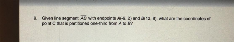 What are the coordinates of point c that is partitioned one third from A to B.-example-1