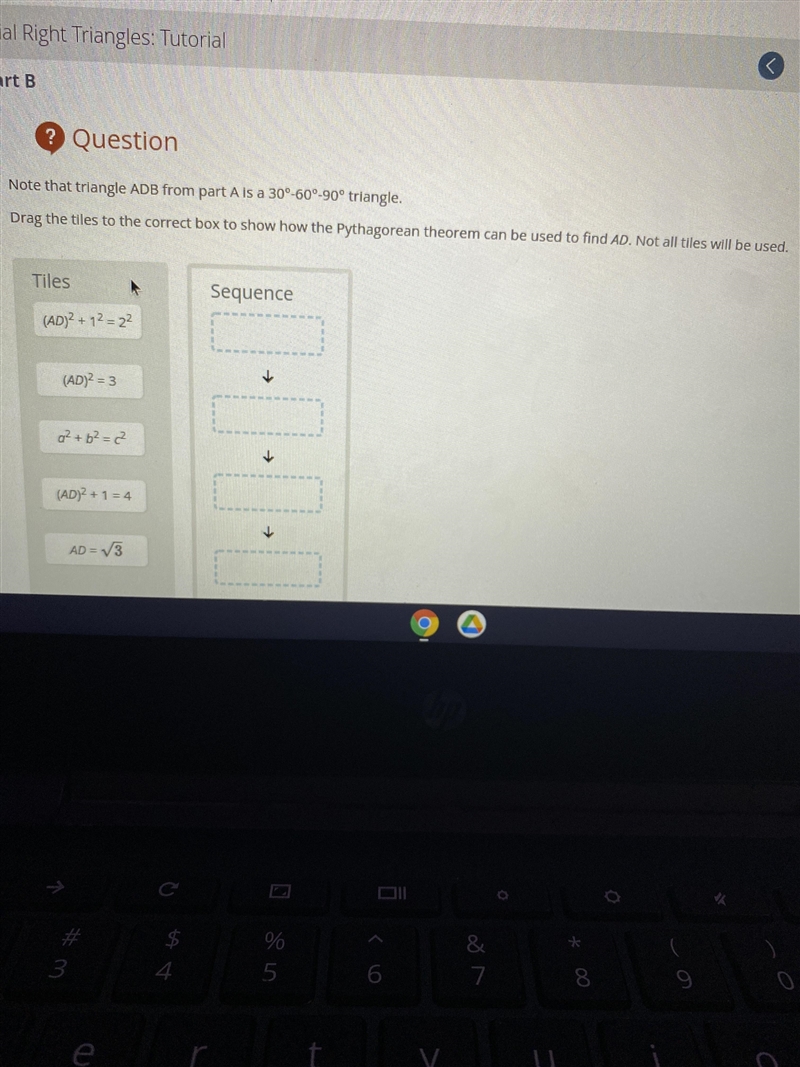 QuestionNote that triangle ADB from part A is a 30°-60°-90° triangle.Drag the tiles-example-1