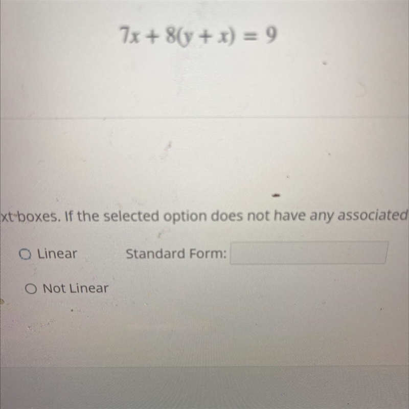 Determine if the following equation is linear. If the equation is linear, convert-example-1