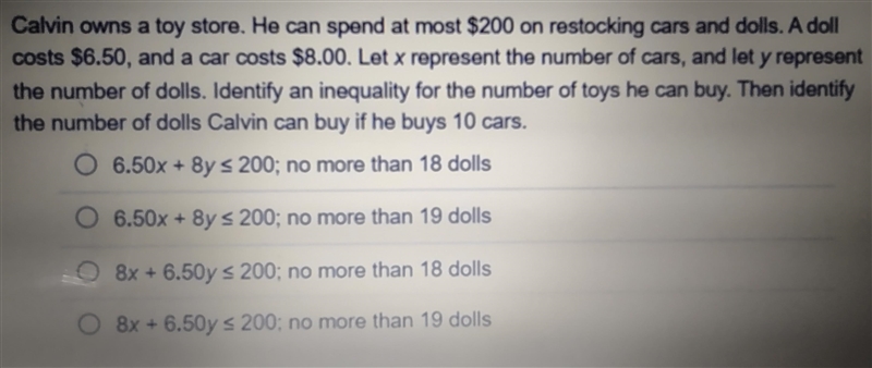 Calvin owns a toy store. He can spend at most $200 on restocking cars and dolls. A-example-1