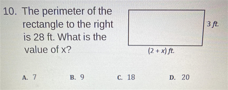 10. The perimeter of the rectangle to the right is 28 ft. What is the value of x?-example-1