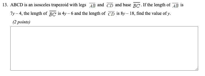 ABCD is an isosceles trapezoid with legs LINE AB and LINE CD and base LINE BC. If-example-1