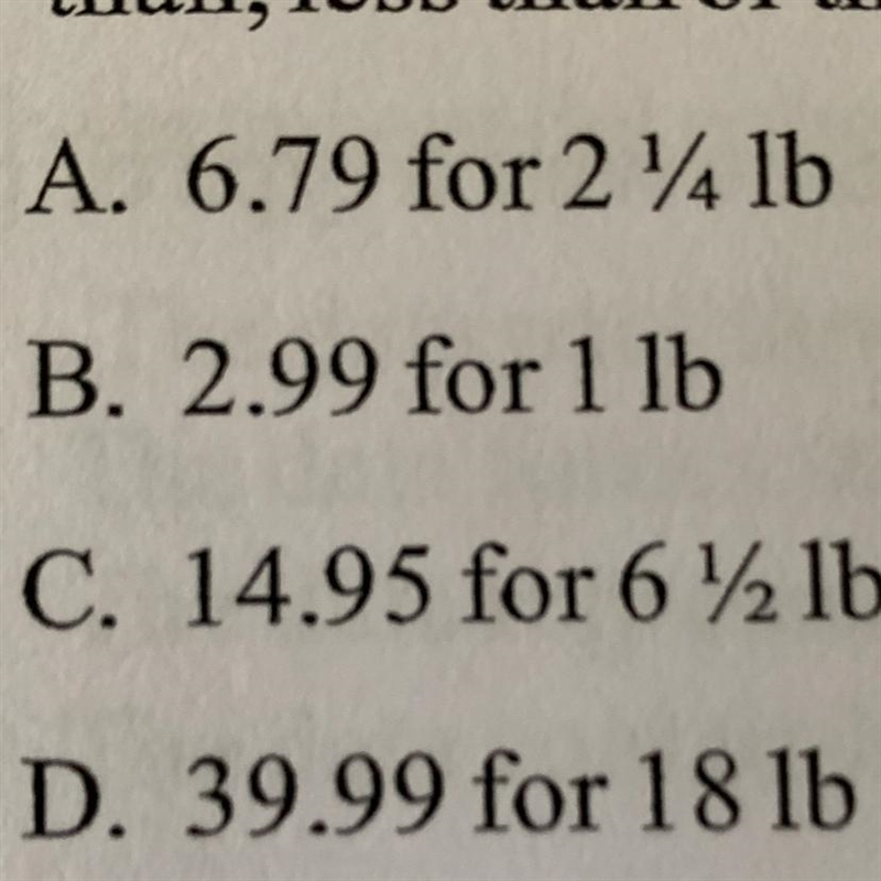 A 2 1/2 package of chicken is on sale for 5.75. Select whether each package costs-example-1