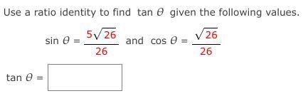 Use a ratio identity to find tan given the following values.-example-1