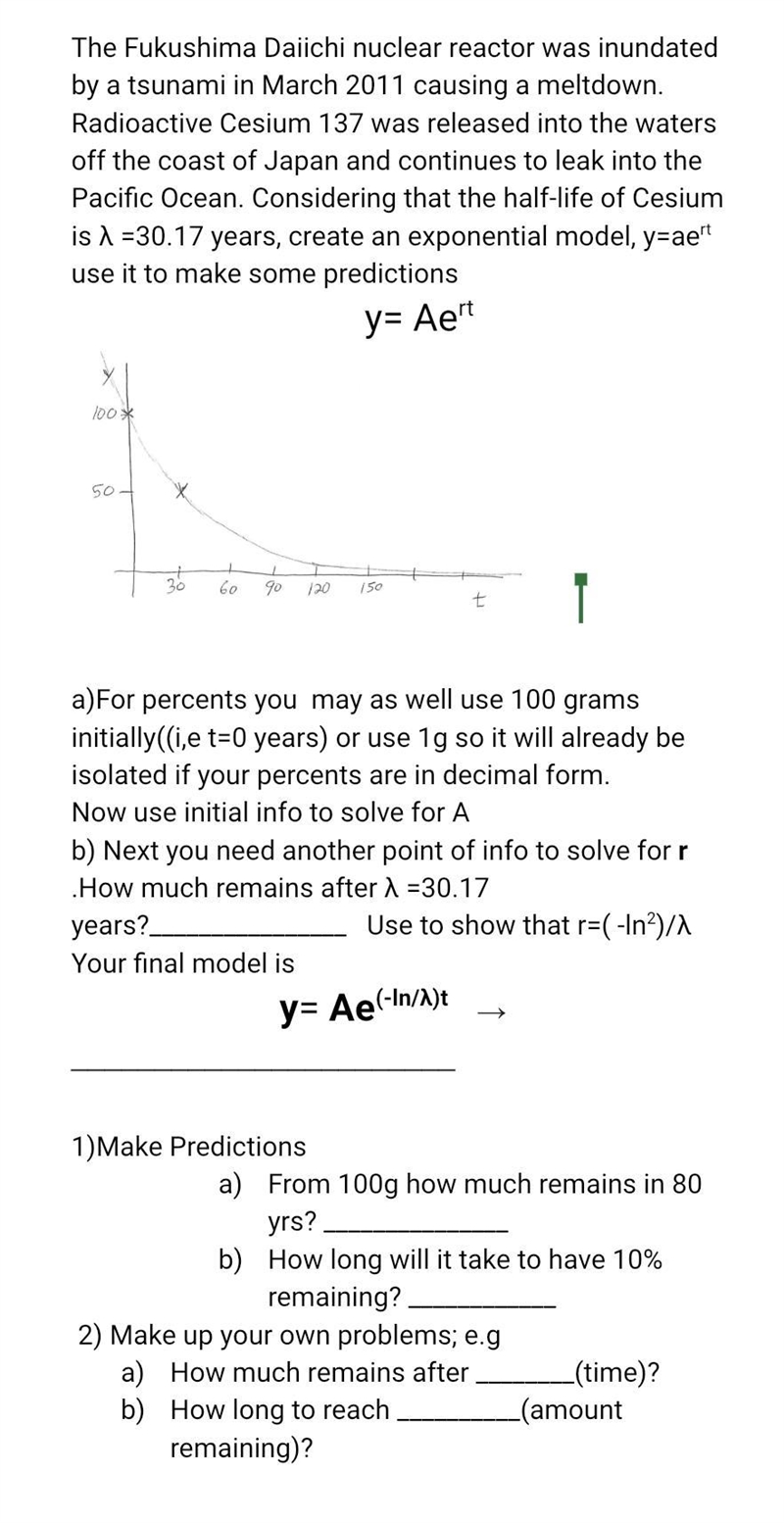 Precalculus. Please look at the picture Show steps Radioactive Cesium 137 was released-example-1