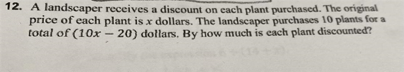 A landscaper receives a discount on each plant purchased. The original price of each-example-1