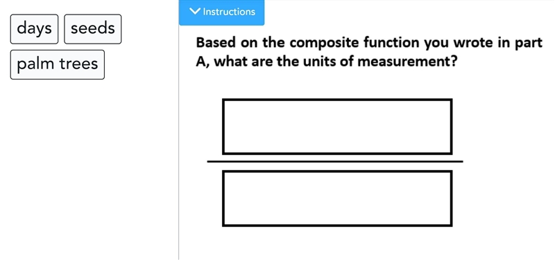 Pls help me i will give the crown thing Question 4 Part B (2 points): Drag and drop-example-2