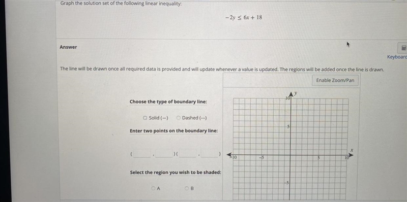 Graph the solution of the linear inequality and answer the questions below-example-1