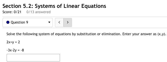 Section 5.2-9. Solve the following system of equations by substitution or elimination-example-1