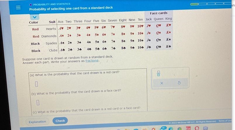 =O PROBABILITY AND STATISTICSProbability of selecting one card from a standard deckColorRedRed-example-1