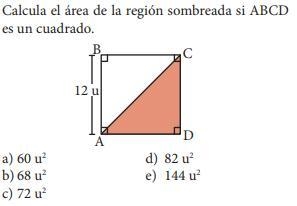 Calcula el área de la región sombreada si ABCD es un cuadrado. a)60u2 b)68u2 c)72u-example-1