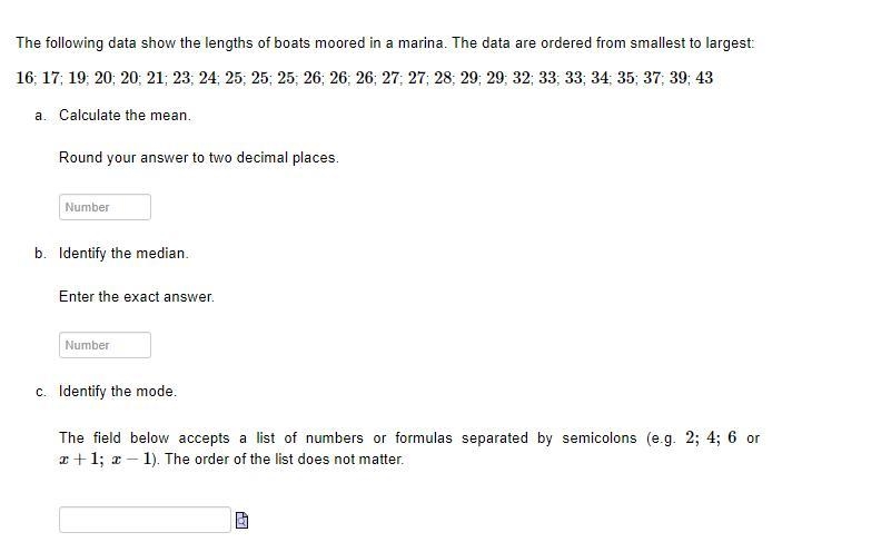 The following data show the lengths of boats moored in a marina. The data are ordered-example-1