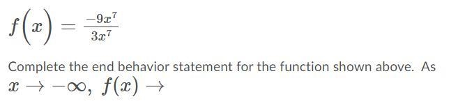 Complete the end behavior statement for the function shown above. As x→−∞, f(x)→-example-1