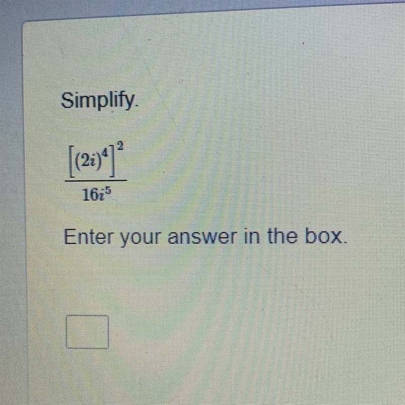 I need help with this practice problem solving It asks to simplify-example-1