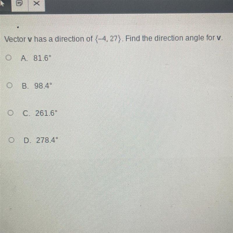 Vector v has a direction of (-4, 27). Find the direction angle for v-example-1