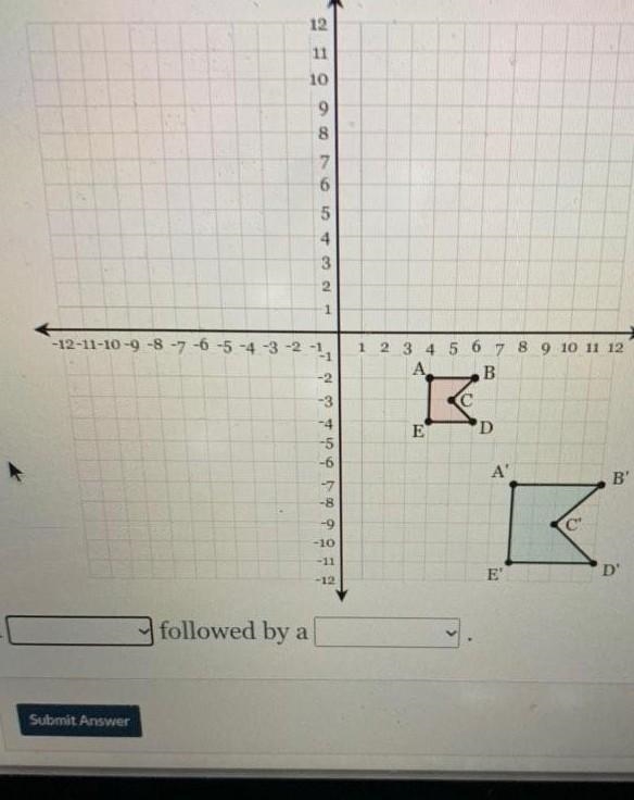 what are the two moves you can use to get the first figure to the second figure (dilation-example-1