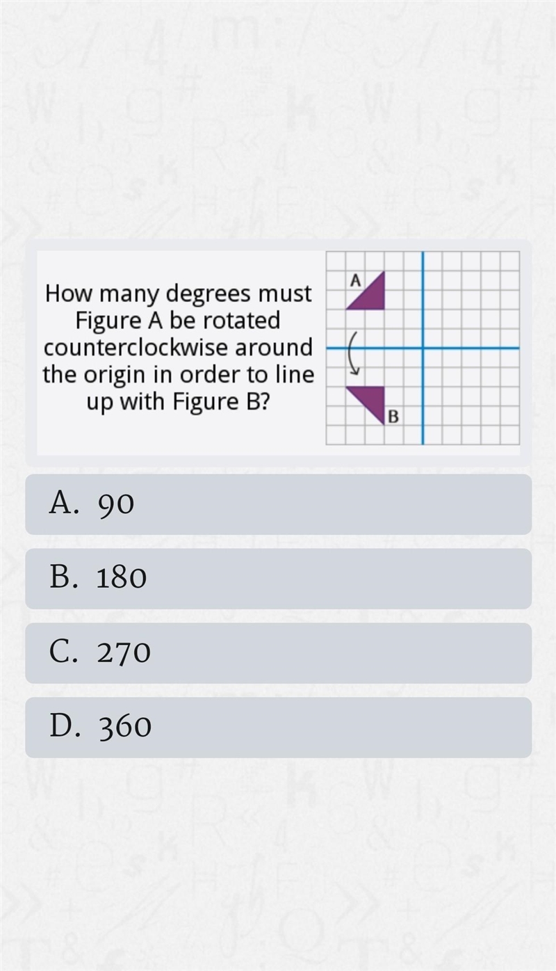 how many degrees must figure a be rotated counterclockwise around the origin in order-example-1