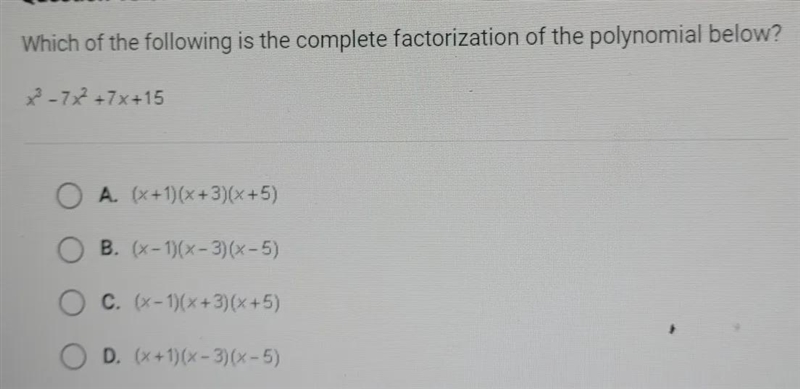 Which of the following is the complete factorization of the polynomial below? x3 -7% +7x-example-1