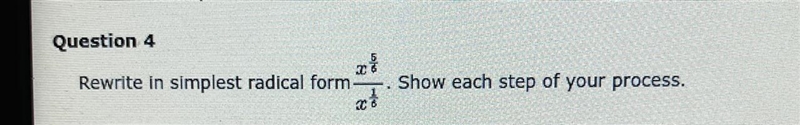 Question 4Rewrite in simplest radical formShow each step of your process.26-example-1