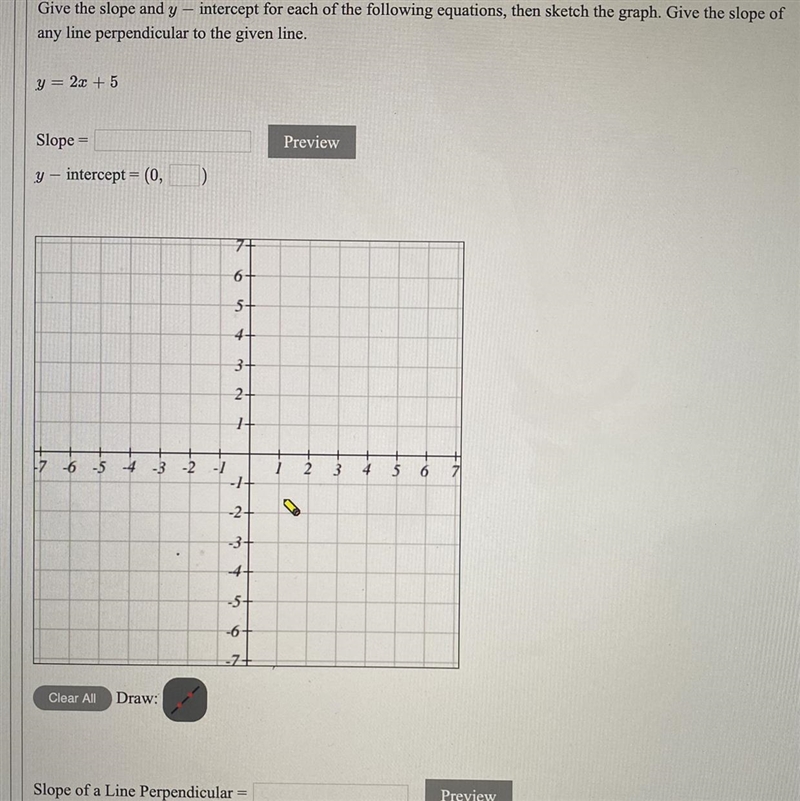 Give the slope and y - intercept for each of the following equations, then sketch-example-1