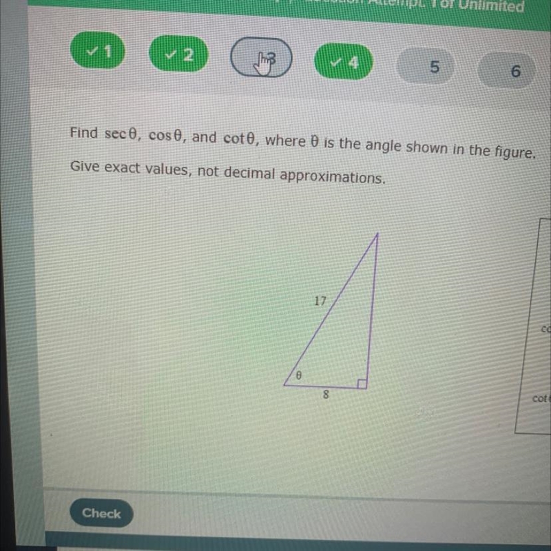 Find sectheta costheta, and cottheta where theta is the angle show in the figure-example-1