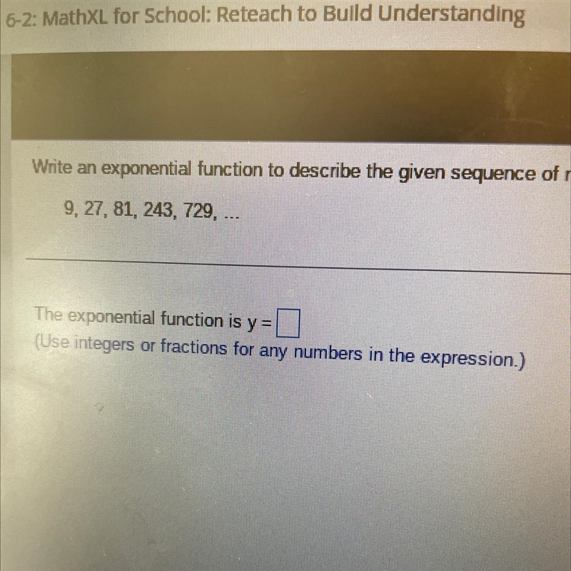 Write an exponential function to describe the given sequence of numbers. 9, 27, 81, 243, 729, ...-example-1