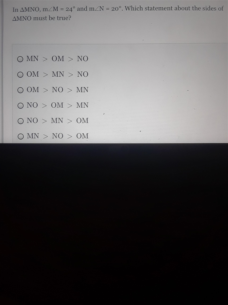 In AMNO, m M = 24° and mZN = 20°. Which statement about the sides of AMNO must be-example-1