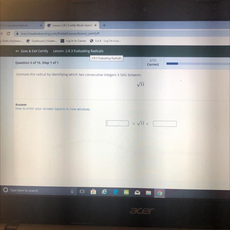 Evaluating RadicalsQuestion: Estimate the radical by identifying which two consecutive-example-1