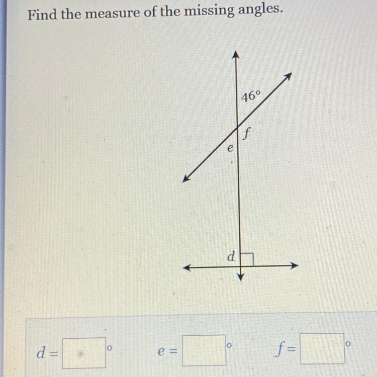 Find the measure of the missing angles. 46 e f s-example-1