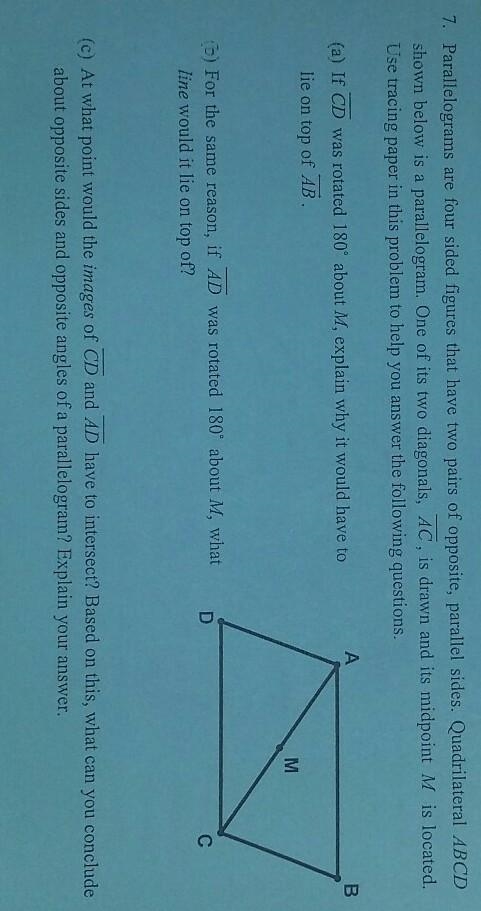 Parallelograms are four sided figures that have two pairs of opposite, parallel sides-example-1