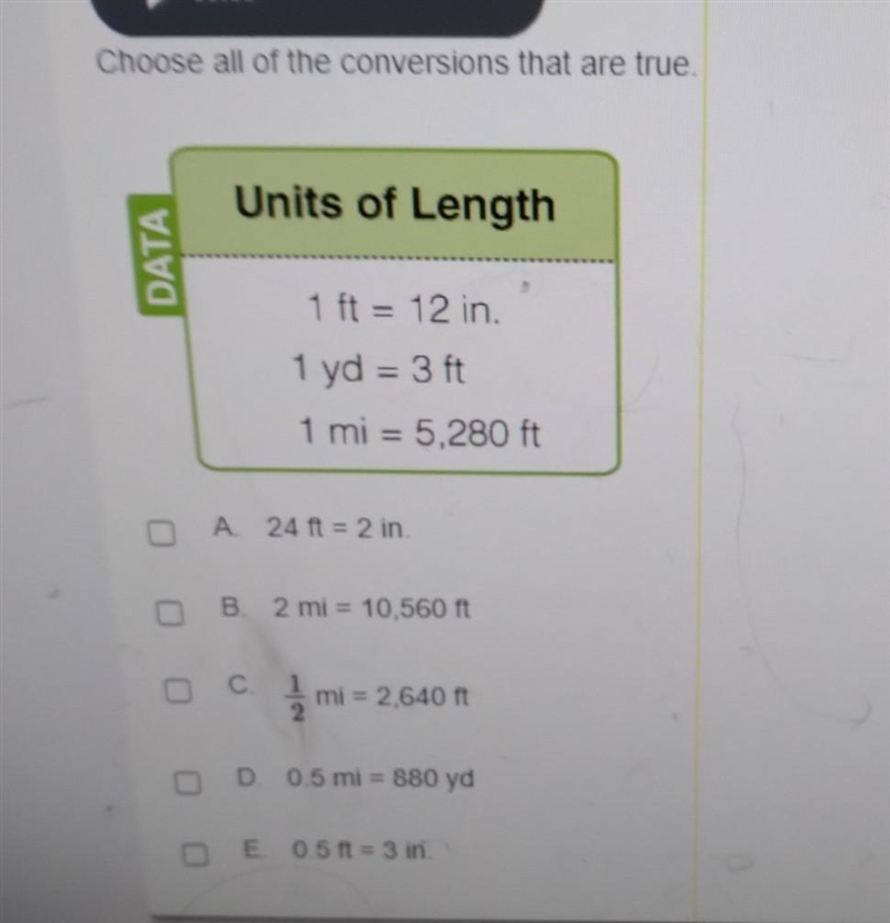 Choose all of the conversions that are true Units of Length 1 ft= 12in1 yd= 3ft1mi-example-1