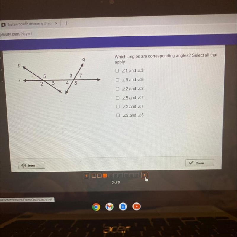 Which angles are corresponding angles? Select all thatapply.0 21 and 230 26 and 280 22 and-example-1