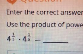 4 ^{ (1)/(3) } * 4 ^{ (1)/(5) } =pls answer this-example-1