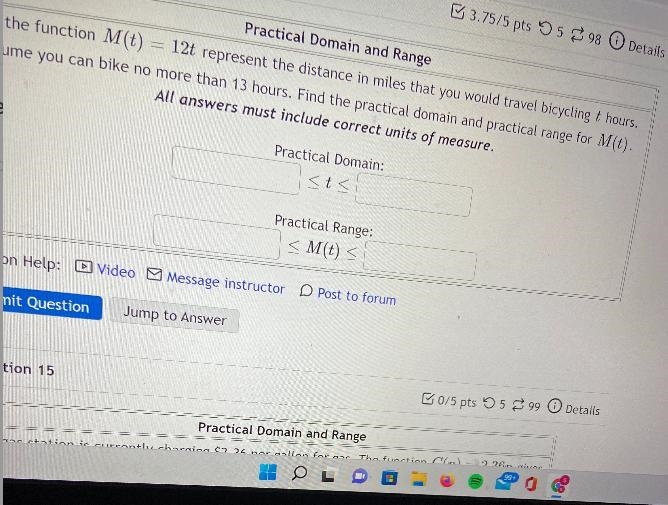 Practical Domain and RangeLet the function M(t) 12t represent the distance in miles-example-1