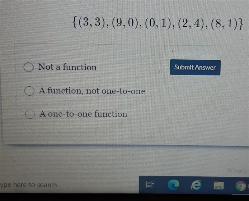 Genuine if the following is a function, is it a one to one function.-example-1