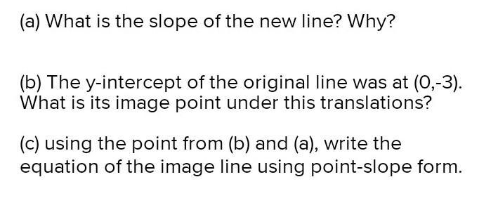 Consider the line whose equation is y=2x-3. We would like to find its equation after-example-1